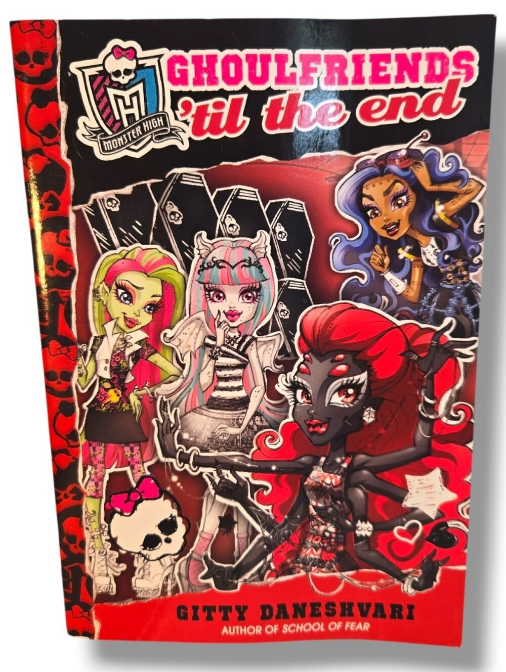 Monster High Ghoulfriends Til the End Book 4 Paperback 2014 First Edition